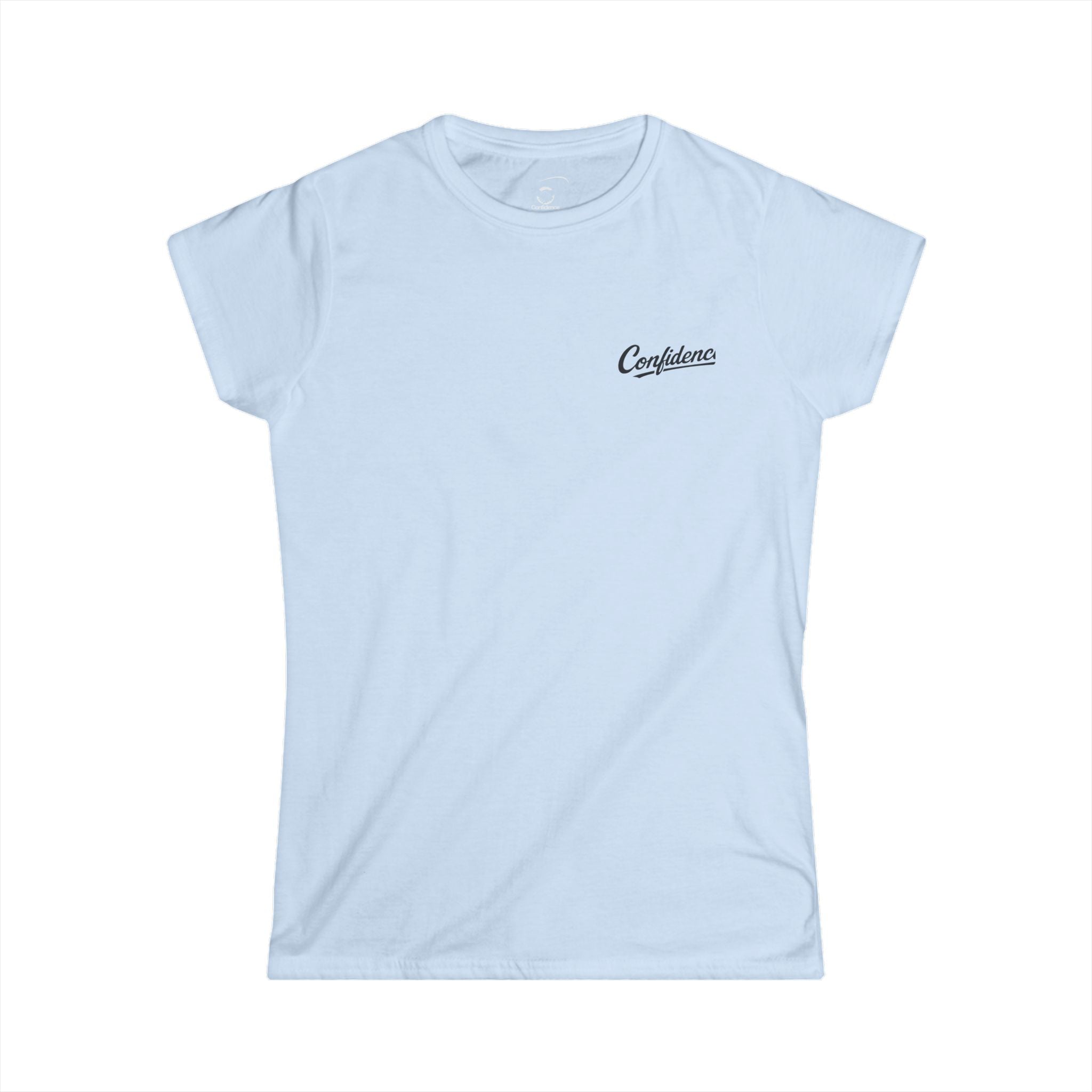 Confidence is Free - Women's Confidence Tee