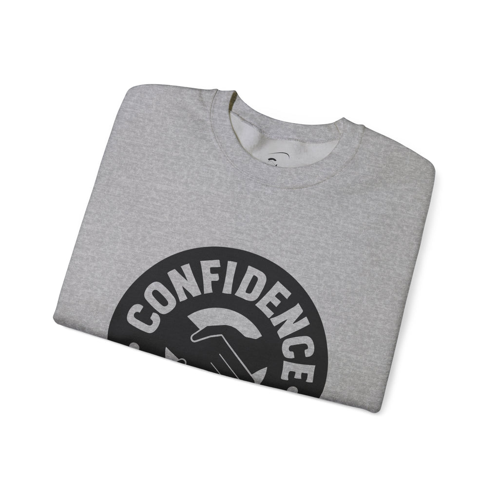 Confidence is Free Sweatshirt | Crewneck Pullover V20