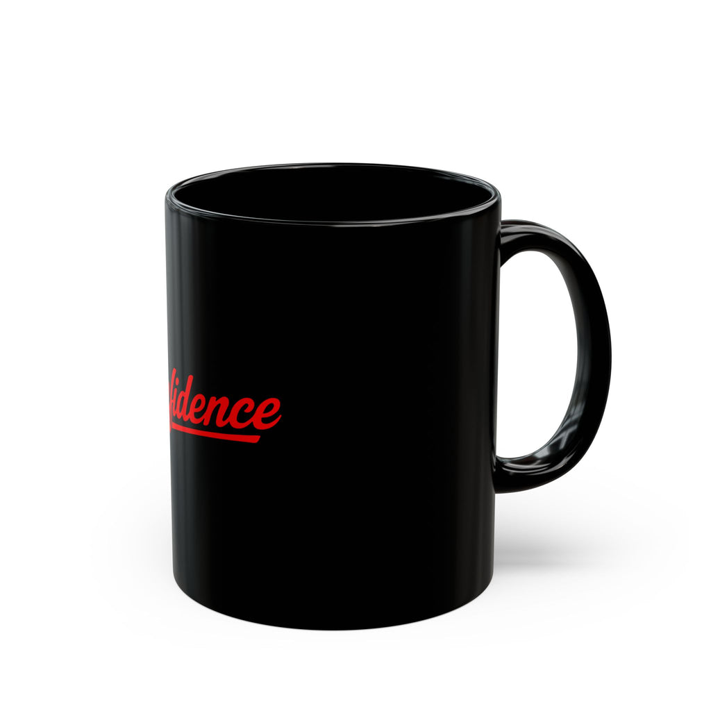 Confidence is free -  Black Mug