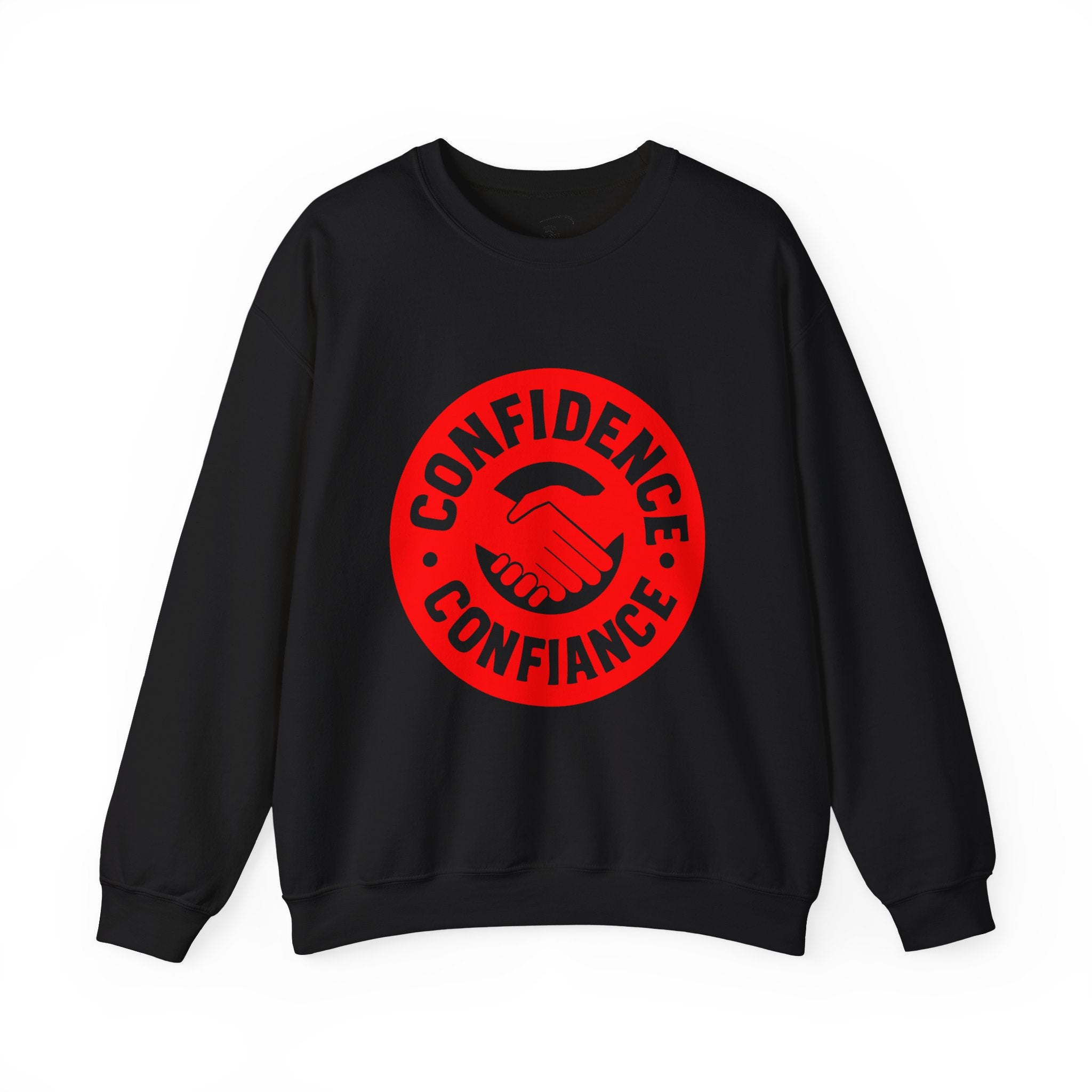 Confidence is Free Sweatshirt | Crewneck Pullover V20