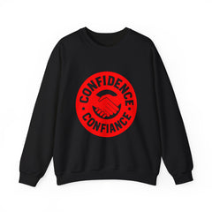 Confidence is Free Sweatshirt | Crewneck Pullover V20