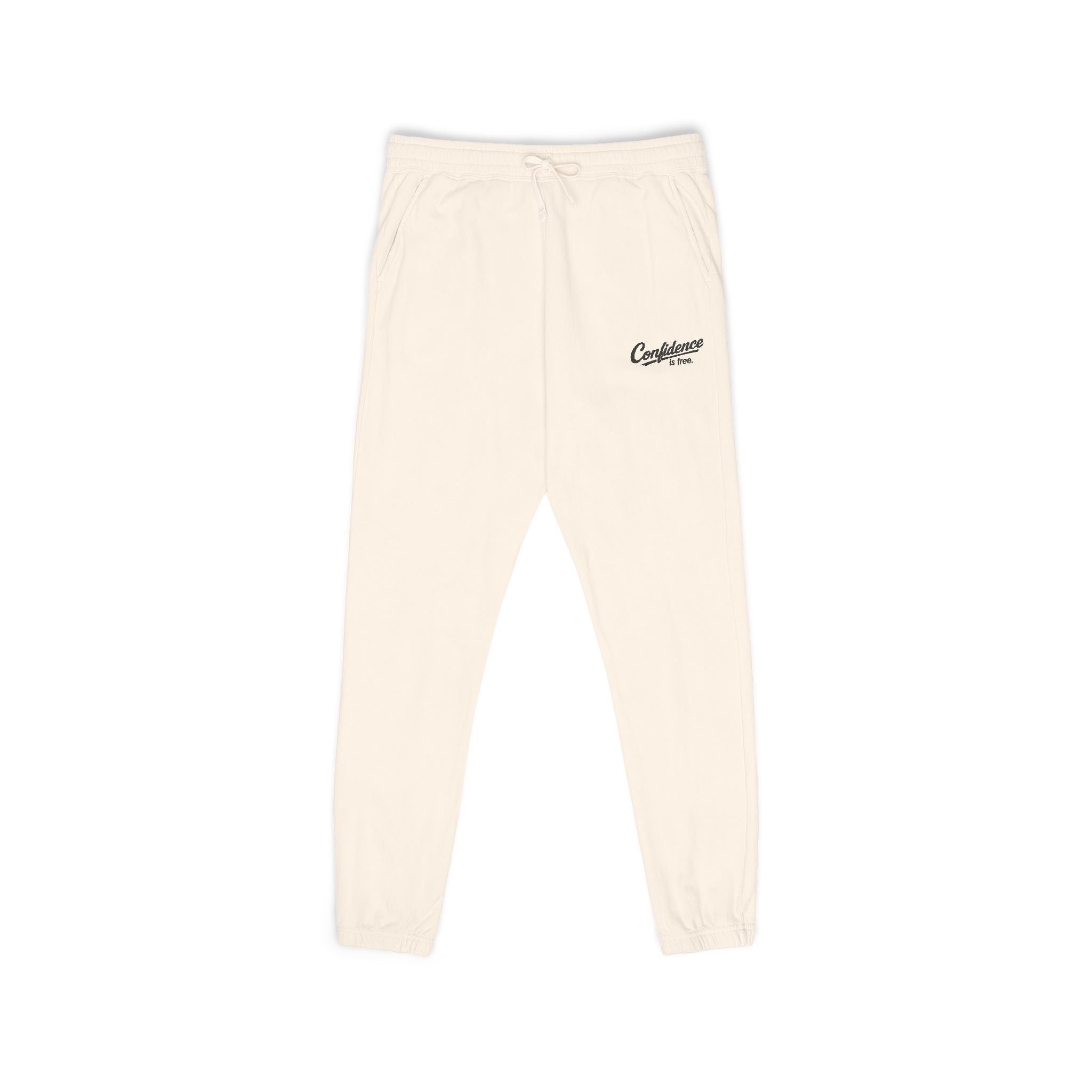 Confidence is free Cozy Fleece Sweatpants | X9