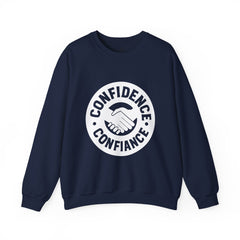 Confidence is Free Sweatshirt | Crewneck Pullover V20