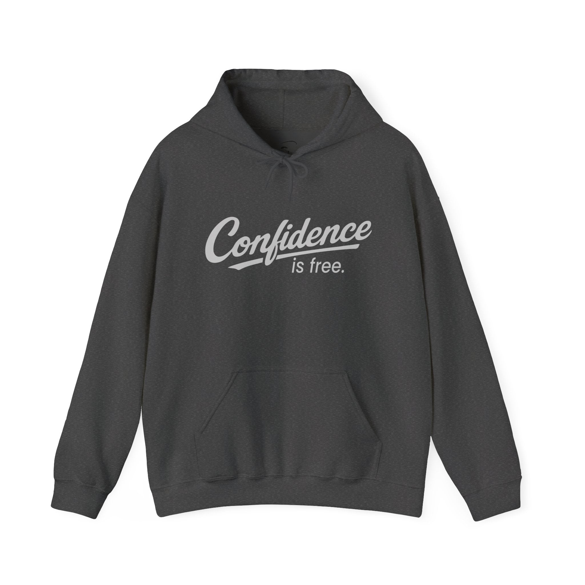 Confidence is Free Hoodie | Cozy Comfort V4